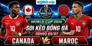 Soi Kèo Canada Vs Maroc 00h00 05_07 - World Cup 2026