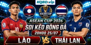 Soi Kèo Lào Vs Thái Lan 20h00 25_07 - ASEAN Cup 2026